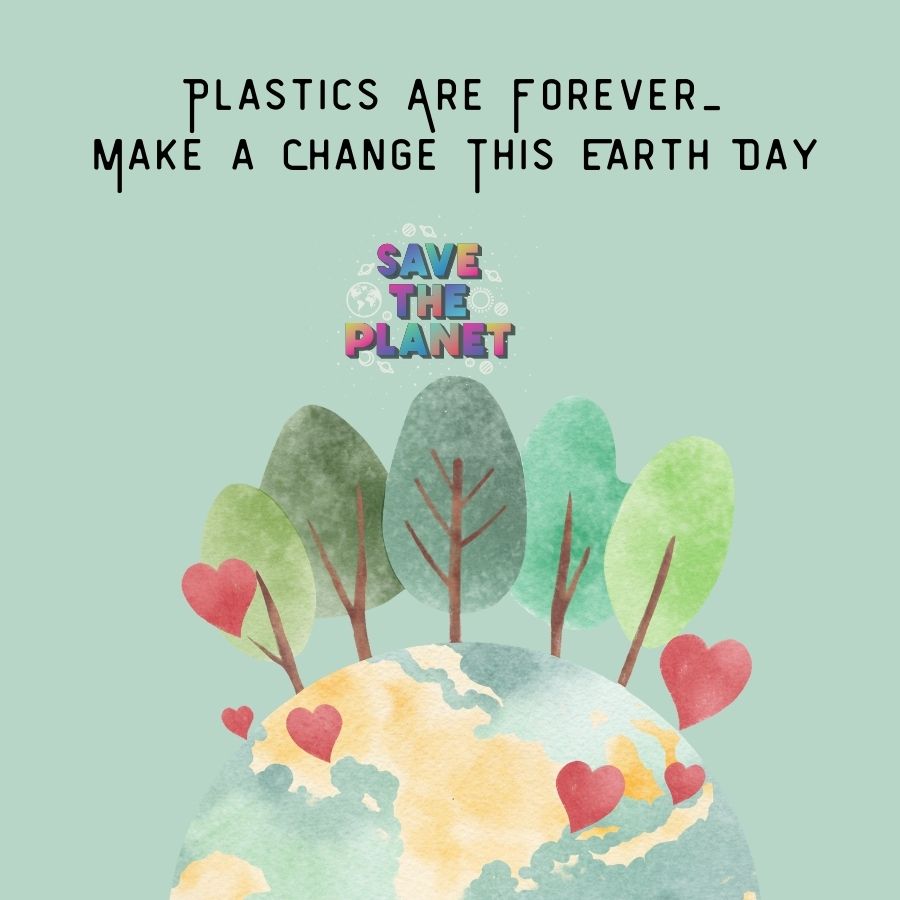 Earth day-Plastics